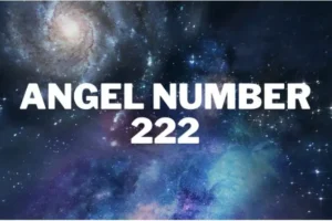 222 Angel Number Meaning